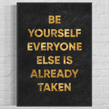 Load image into Gallery viewer, ''Be Yourself''