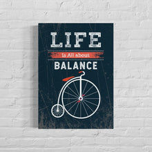 Load image into Gallery viewer, Life Is All About Balance
