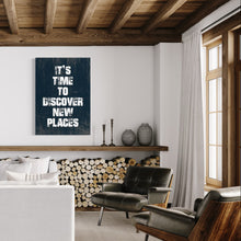 Load image into Gallery viewer, It's Time To Discover New Places