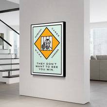 Load image into Gallery viewer, Work Harder Motivational Art - Monopoly Edition