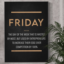 Load image into Gallery viewer, Friday Noun