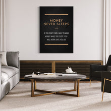 Load image into Gallery viewer, Money Never Sleeps Noun