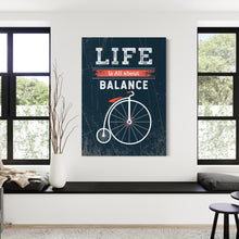 Load image into Gallery viewer, Life Is All About Balance