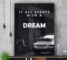 Load image into Gallery viewer, It All Starts With A Dream