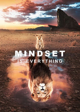 Load image into Gallery viewer, Mindset Is Everything - Lion King