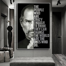Load image into Gallery viewer, The One's Who Do - Steve Jobs Motivational Quote