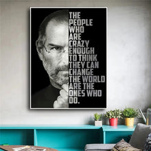 Load image into Gallery viewer, The One's Who Do - Steve Jobs Motivational Quote