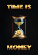 Load image into Gallery viewer, Time Is Money Countdown On!