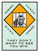 Load image into Gallery viewer, Work Harder Motivational Art - Monopoly Edition