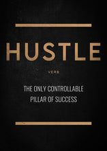 Load image into Gallery viewer, Hustle Noun