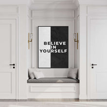 Charger l&#39;image dans la galerie, &#39;&#39;Believe In Yourself&#39;&#39; Word Art
