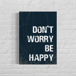 Don't Worry, Be Happy