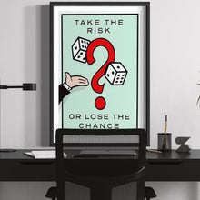 Load image into Gallery viewer, Take The Risk - Monopoly Edition
