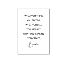 Load image into Gallery viewer, What You Think You Become - Buddha
