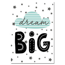 Load image into Gallery viewer, Dream Big &amp; Stay Wild
