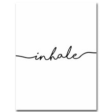 Load image into Gallery viewer, Inhale Exhale Word Art
