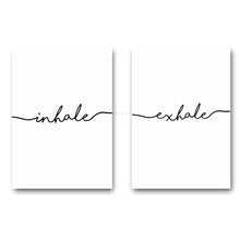 Load image into Gallery viewer, Inhale Exhale Word Art
