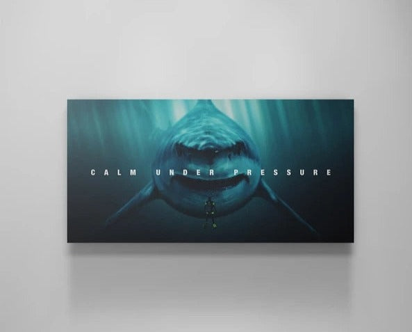 Calm Under Pressure Motivational Art