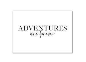 Adventures Are Forever