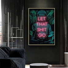 Load image into Gallery viewer, Buddha - Let That Shit Go
