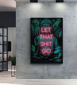Buddha - Let That Shit Go