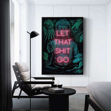 Load image into Gallery viewer, Buddha - Let That Shit Go
